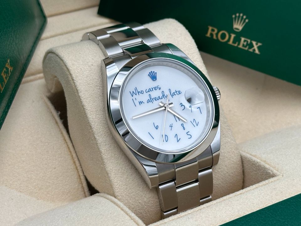 Rolex Datejust 41 „Who cares I‘m already late Dial