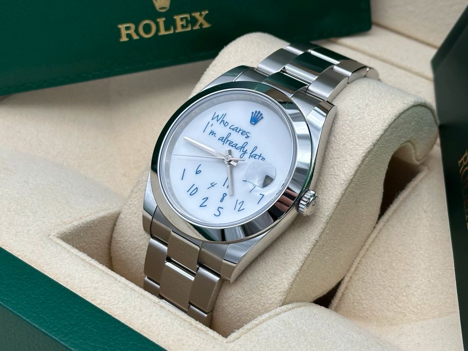 Rolex Datejust 41 „Who cares I‘m already late Dial